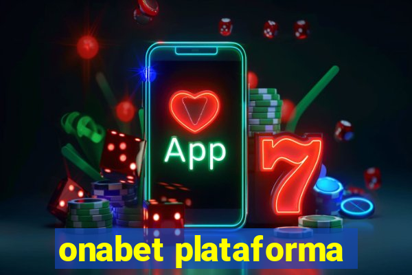 onabet plataforma